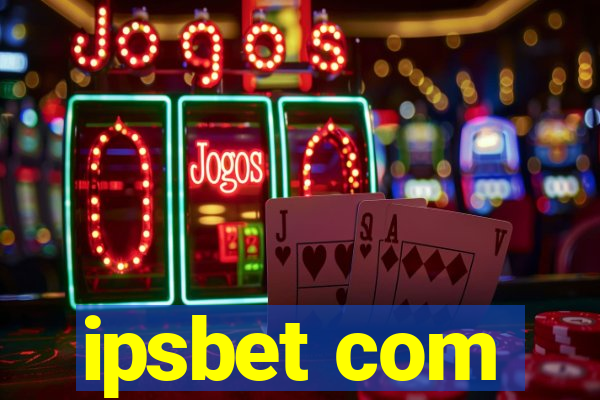 ipsbet com